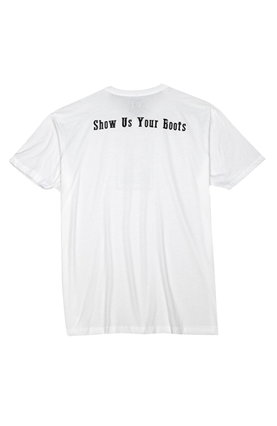 SHOW US YOUR BOOTS TEE